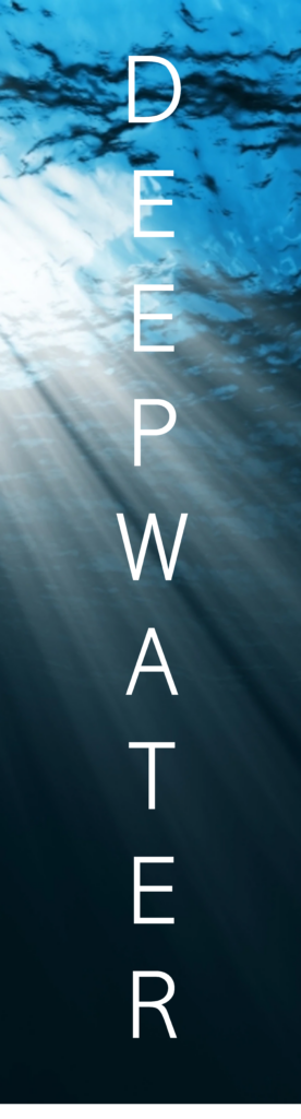 DEEPWATER Hoch